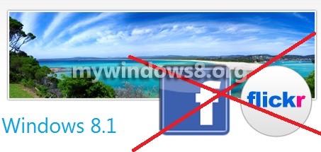 facebook flickr integration dropped in windows 8.1